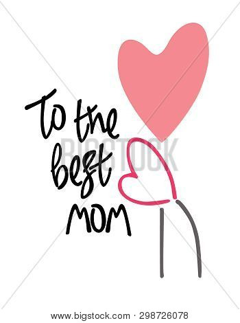 Mothers Day Or Mothers Birthday Greeting Card. Two Heart-flowers, A Mother And A Child. Concept Of M