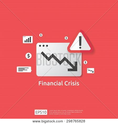 Business Finance Crisis Concept With Alert Exclamation Mark. Money Graph Fall Down Symbol. Arrow Dec