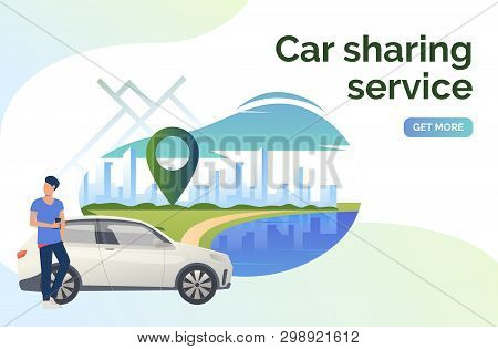 Car Sharing Service Lettering, Man, Car And Cityscape. Transport, Vehicle Concept. Presentation Slid