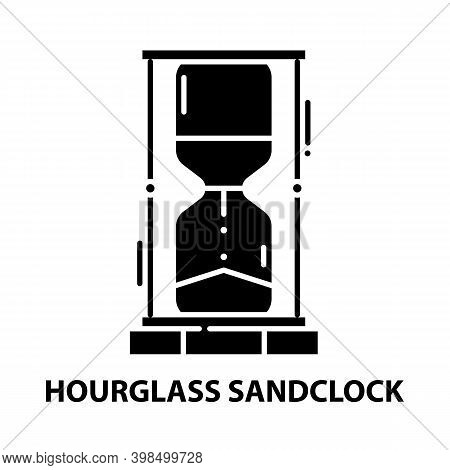 Hourglass Sandclock Icon, Black Vector Sign With Editable Strokes, Concept Illustration