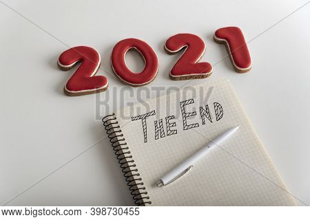 Number 2021, Pen And Notebook With The End Inscription Close Up. White Background