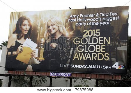 LOS ANGELES - JAN 11: Tina Fey, Amy Poehler are seen on a billboard in Los Angeles advertising the 2015 Golden Globe Awards on January 11, 2015 in Los Angeles, California