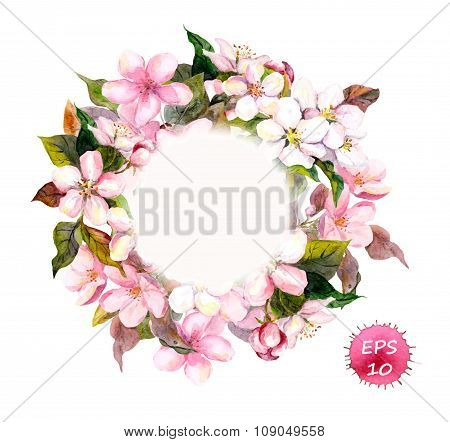 Frame wreath with cherry, apple, almond flowers, sakura. Watercolor vector