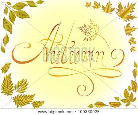 gold leaf . Autumn decorations . set angle . Word autumn .