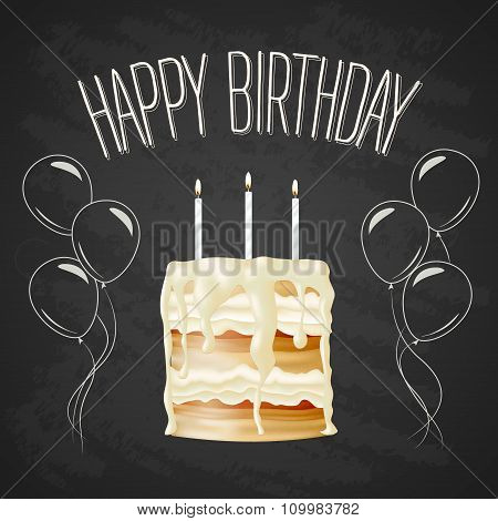 Vector birthday banner with biscuit cake with vanilla glaze and candles and balloons. EPS 10 illustration on chalkboard