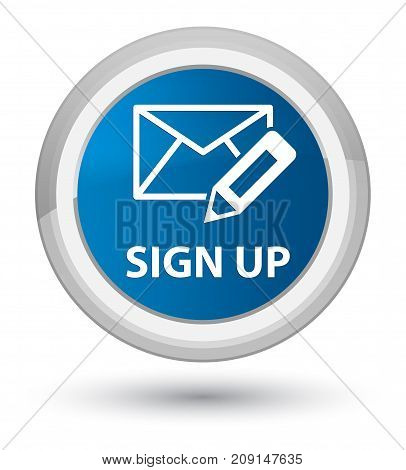 Sign Up (edit Mail Icon) Prime Blue Round Button