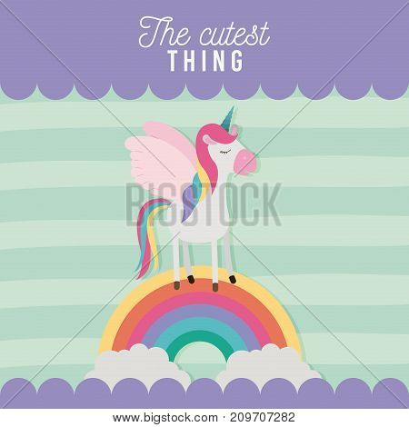 the cutest thing poster with unicorn over rainbow and lines colorful background vector illustration