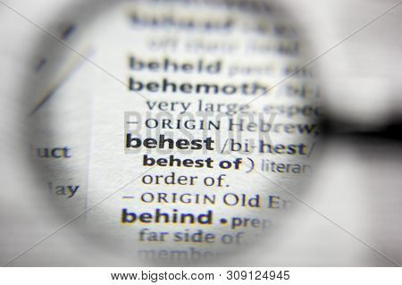 The Word Or Phrase Behest In A Dictionary