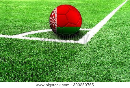 Soccer Ball On A Green Field, Flag Of Belarus