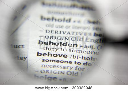 The Word Or Phrase Beholden In A Dictionary