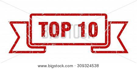 Top 10 Grunge Ribbon. Top 10 Sign. Top 10 Banner