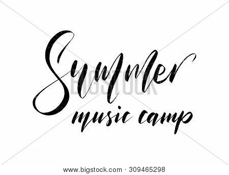Vector Hand Drawn Inscription Summer Music Camp.