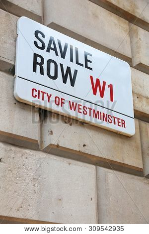 London, Uk - July 6, 2016: Street Sign At Savile Row In London. Savile Row Is A Street In Mayfair, T