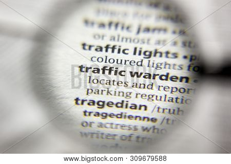 The Word Or Phrase Traffic Warden In A Dictionary