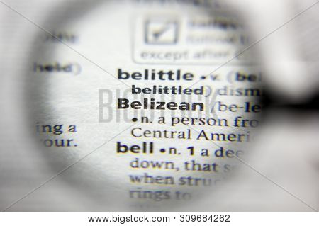 The Word Or Phrase Belizean In A Dictionary