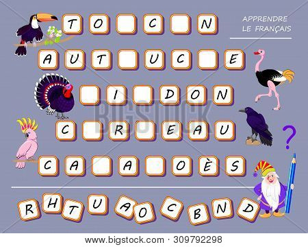 Learn French. Logic Puzzle Game For Kids To Study French Language Words. Find Missing Letters And Dr