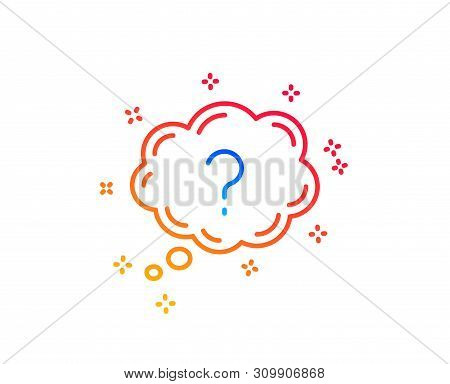 Question Mark Line Icon. Quiz Chat Bubble Sign. Gradient Design Elements. Linear Question Mark Icon.