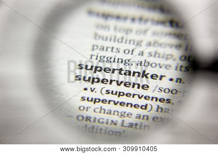 The Word Or Phrase Supertanker In A Dictionary