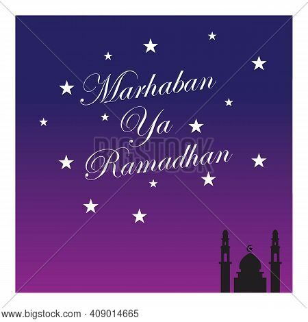 Vector Illustration Of Marhaban Ya Ramadhan