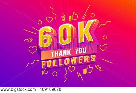 Thank You 60k Followers, Peoples Online Social Group, Happy Banner Celebrate, Vector