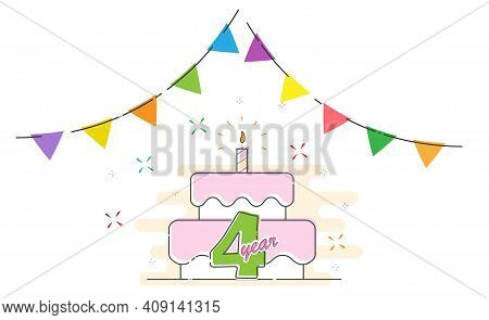 4 Years. Cake With A Candle And Colored Flags For Congratulations On A Birthday, Holiday, Wedding Or