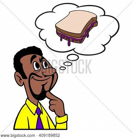 Man Thinking About A Peanut Butter And Jelly Sandwich - A Cartoon Illustration Of A Man Thinking Abo