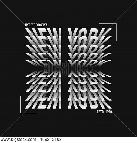 New York T-shirt Design. Modern Tee Shirt Graphics With New York Text. Vector Illustration.