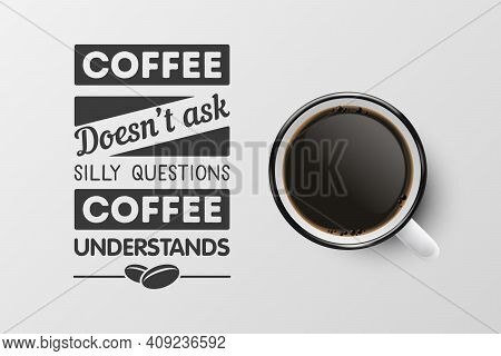 Vector 3d Realistic White Porcelain Ceramic Mug With Black Espresso, Mocha Isolated On White. Coffee