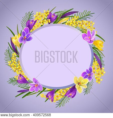 Illustration With Colored Frame And Flowers.spring Flowers In Frame Decor On Colored Background In V