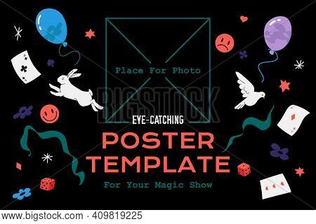 Illusionist Show Poster Template For Magic Show, Magic Tricks, Circus, Online Courses. Vector Colorf
