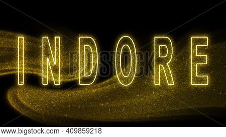 Indore Gold Glitter Lettering, Indore Tourism And Travel, Creative Typography Text Banner, On Black 