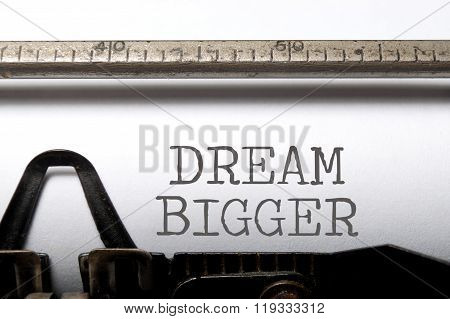 Dream Big