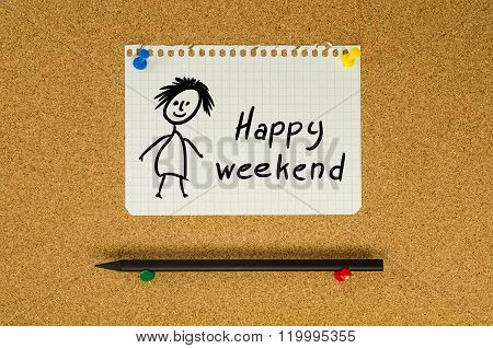 Happy Weekend