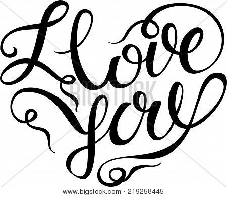 I love you card. Hand drawn lettering design.
