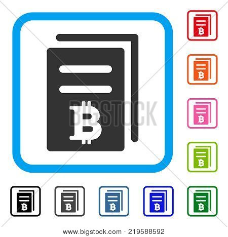 Bitcoin Price Copy icon. Flat grey pictogram symbol inside a blue rounded rectangular frame. Black, gray, green, blue, red, orange color additional versions of Bitcoin Price Copy vector.