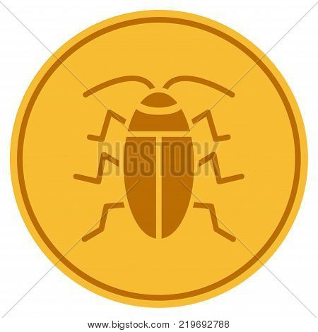 Cucaracha golden coin icon. Vector style is a gold yellow flat coin symbol.