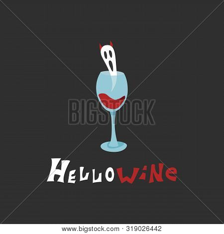 Flat Halloween Illustration Of A Ghost With Horns Flying From A Glass Of Wine. Cartoon Spirit And Ha