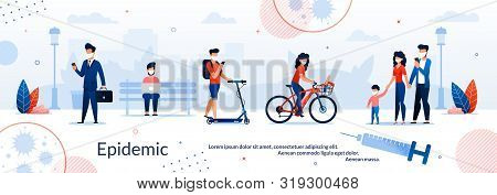Informative Flyer Is Written Epidemic Cartoon. Flat Banner Regular Formation Healthy Lifestyle. Post