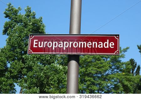 Street Sign Of The Street Europapromenade, Near Park Kleine Schanze, In Bern Switzerland