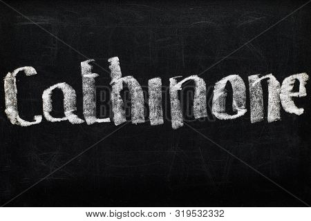 Top View Of Black Chalk Board With Lettering Cathinone