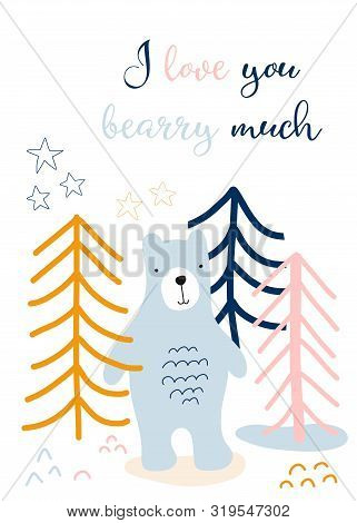 I Love You Card Kids Scandinavian Style With Cute Bear In Forest Hand Drawn Vector Illustration. I L
