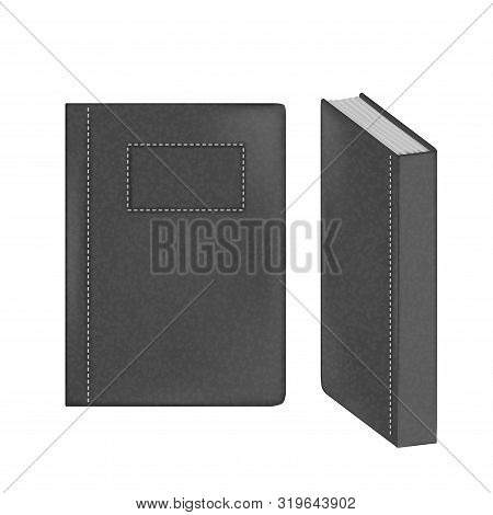 Set Of Bright Black Book Covers In Different Views. Three Dimensional Book.  Vector Illustration.