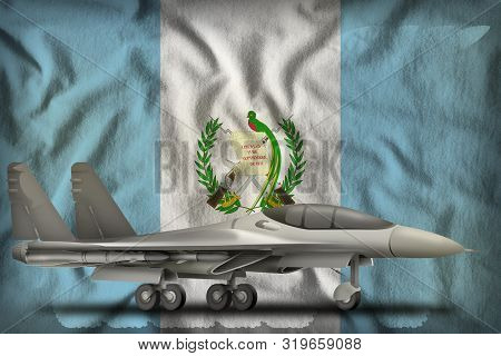 Fighter, Interceptor On The Guatemala Flag Background. 3d Illustration