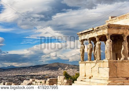 Porch Of The Caryatids At Erechtheion Temple, Acropolis Of Athens, Greece. The Erechtheion Or Erecht