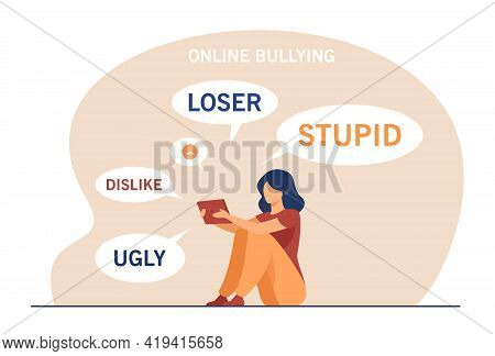 Girl Reading Offensive Comments On Social Networks. Flat Vector Illustration. Girl Facing Online Bul