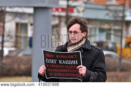 Barnaul,russia-october 10, 2010. Journalists With Posters Demand To Investigate The Attack On Their 