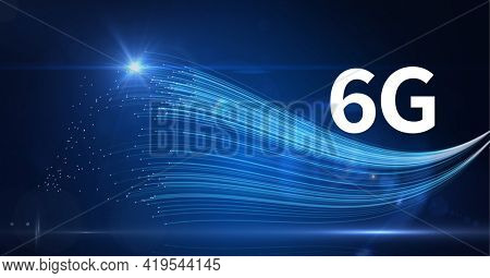 Composition of 6g text over glowing blue light trails on blue background. global networks, technology and digital interface concept digitally generated image.