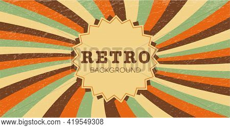 Retro Background, Cover, Poster Template Hippie Style From The 1960S.
