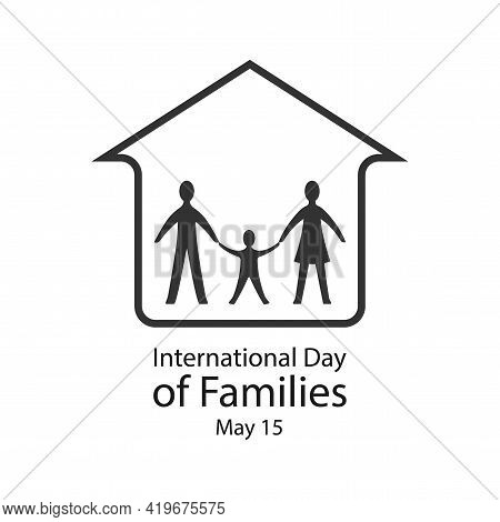 International Day Of Families, Happy Family At Home, Vector Illustration.