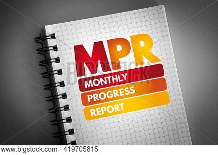 Mpr - Monthly Progress Report Acronym On Notepad, Business Concept Background